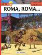 Bestellen sie aus der SerieAlix Kult Edition den Titel Roma, Roma... der Nummer 24