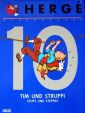 Bestellen sie aus der SerieHerge Werkausgabe den Titel Tim und Struppi - Stups und Steppke der Nummer 10