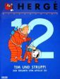 Bestellen sie aus der SerieHerge Werkausgabe den Titel Tim und Struppi - Der Triumph von Apollo XII der Nummer 12