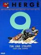 Bestellen sie aus der SerieHerge Werkausgabe den Titel Tim und Struppi - Stups und Steppke der Nummer 9
