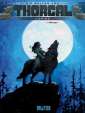 Bestellen sie aus der SerieThorgal - Die Welt von den Titel Lupine 1: Raissa der Nummer 1