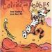 Bestellen sie aus der SerieCalvin und Hobbes den Titel Irre Viecher aus dem All  der Nummer 4